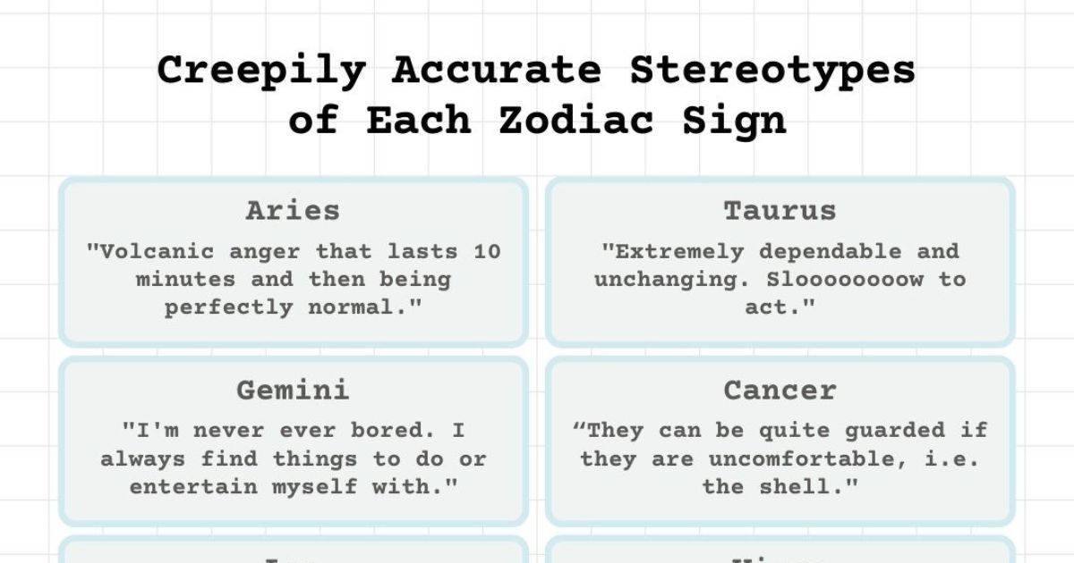 Stereotypes About Zodiac Signs That Are Actually True, According To Reddit